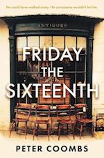 Friday the Sixteenth