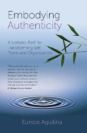 Embodying Authenticity