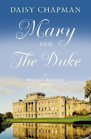 Mary and The Duke