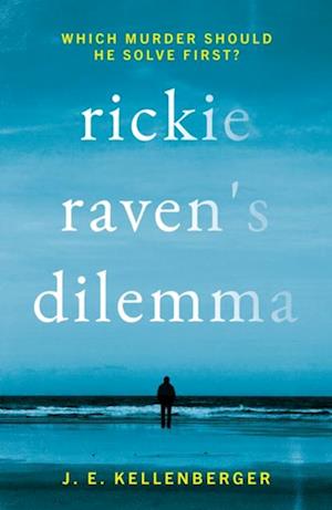 Rickie Raven's Dilemma