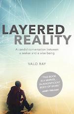 Layered Reality