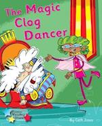 The Magic Clog Dancer