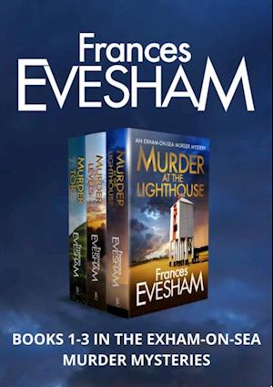 Exham-on-Sea Murder Mysteries Boxset 1-3