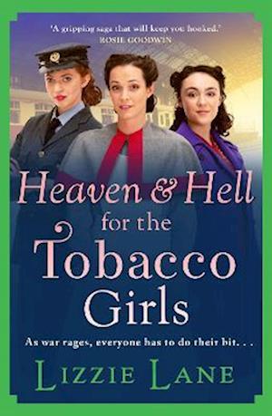 Heaven and Hell for the Tobacco Girls