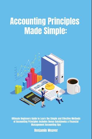 Accounting Principles Made Simple