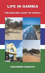 Life in Gambia: The Smiling Coast of Africa 