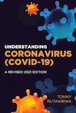 Understanding Coronavirus (COVID-19) 