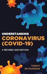 Understanding Coronavirus (COVID-19) 