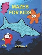 Mazes For Kids Ages 6-8: Ocean Themed Books For Kids 