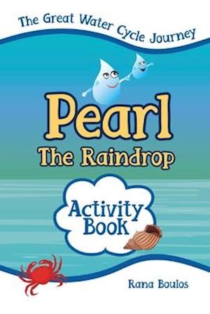 Pearl the Raindrop Activity Book