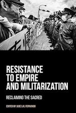 Resistance to Empire and Militarization