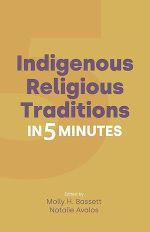 Indigenous Religious Traditions in 5 Minutes