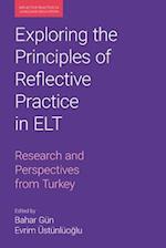 Exploring the Principles of Reflective Practice in ELT