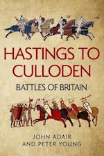 Hastings to Culloden: Battles of Britain 