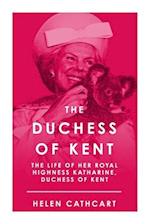 The Duchess of Kent 