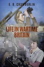 Life in Wartime Britain 