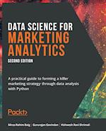 Data Science for Marketing Analytics - Second Edition