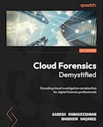 Cloud Forensics Demystified