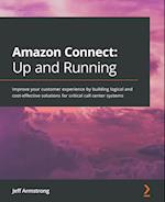 Amazon Connect - Up and Running