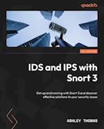 IDS and IPS with Snort 3