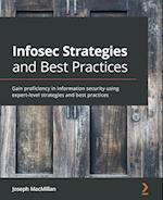 Infosec Strategies and Best Practices