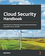 Cloud Security Handbook