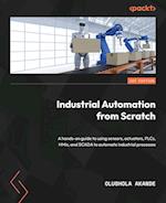 Industrial Automation from Scratch