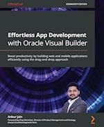 Effortless App Development with Oracle Visual Builder