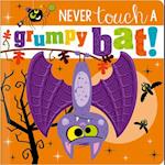 Never Touch a Grumpy Bat!