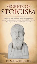 Secrets of Stoicism