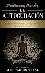 Meditaciones Guiadas de Autocuración