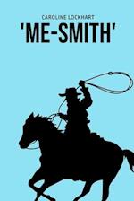 'Me-Smith' 