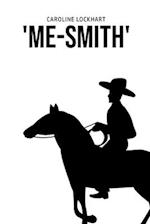 'Me-Smith' 