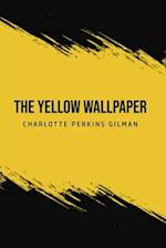 The Yellow Wallpaper 