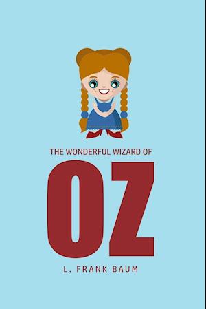 The Wonderful Wizard of Oz