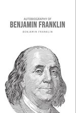 Autobiography of Benjamin Franklin 