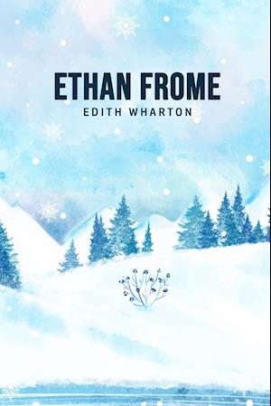 Ethan Frome