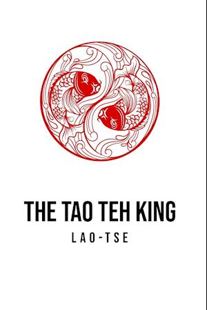 The Tao Teh King