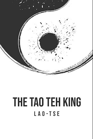 The Tao Teh King