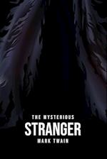 The Mysterious Stranger 