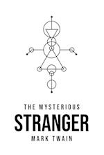 The Mysterious Stranger 