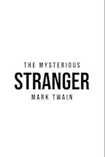 The Mysterious Stranger 