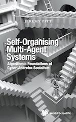 Self-organising Multi-agent Systems: Algorithmic Foundations Of Cyber-anarcho-socialism