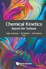 Chemical Kinetics: Beyond The Textbook