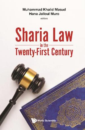 Sharia Law In The Twenty-first Century