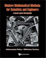 Modern Mathematical Methods For Scientists And Engineers: A Street-smart Introduction