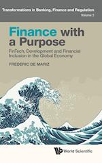 Finance With A Purpose: Fintech, Development And Financial Inclusion In The Global Economy