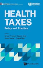 Health Taxes: Policy And Practice