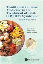 Traditional Chinese Medicine In The Treatment Of Post-covid-19 Syndrome