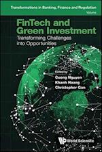 Fintech And Green Investment: Transforming Challenges Into Opportunities